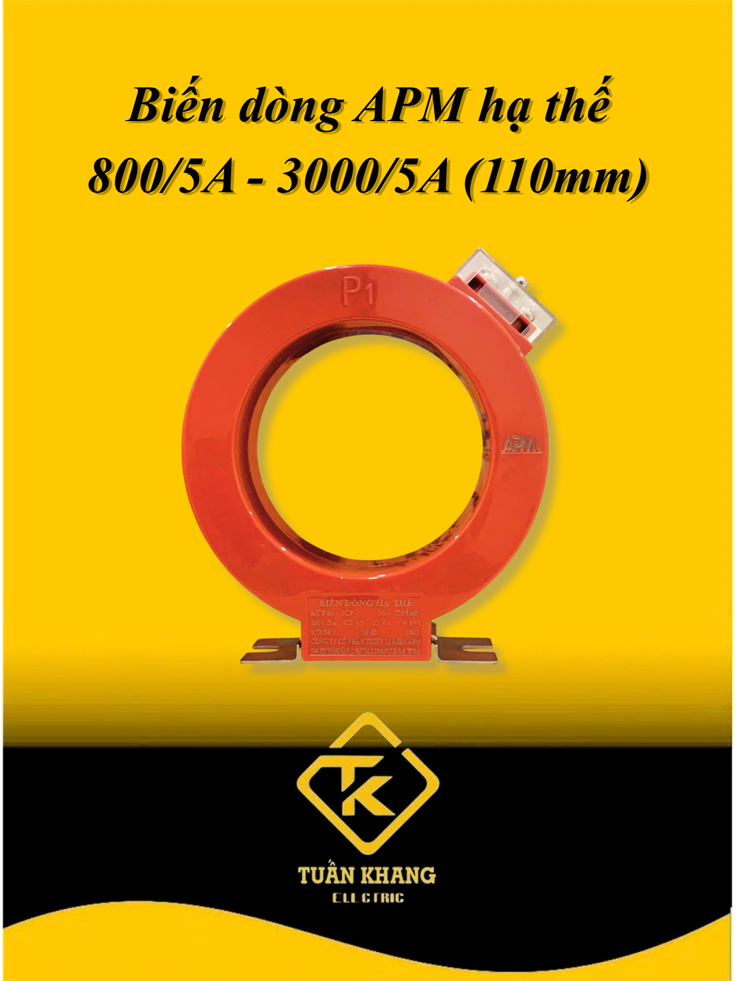 Biến Dòng APM 800/5A - 3000/5A Hạ Thế Đo Lường, Đường Kính Lỗ 110mm