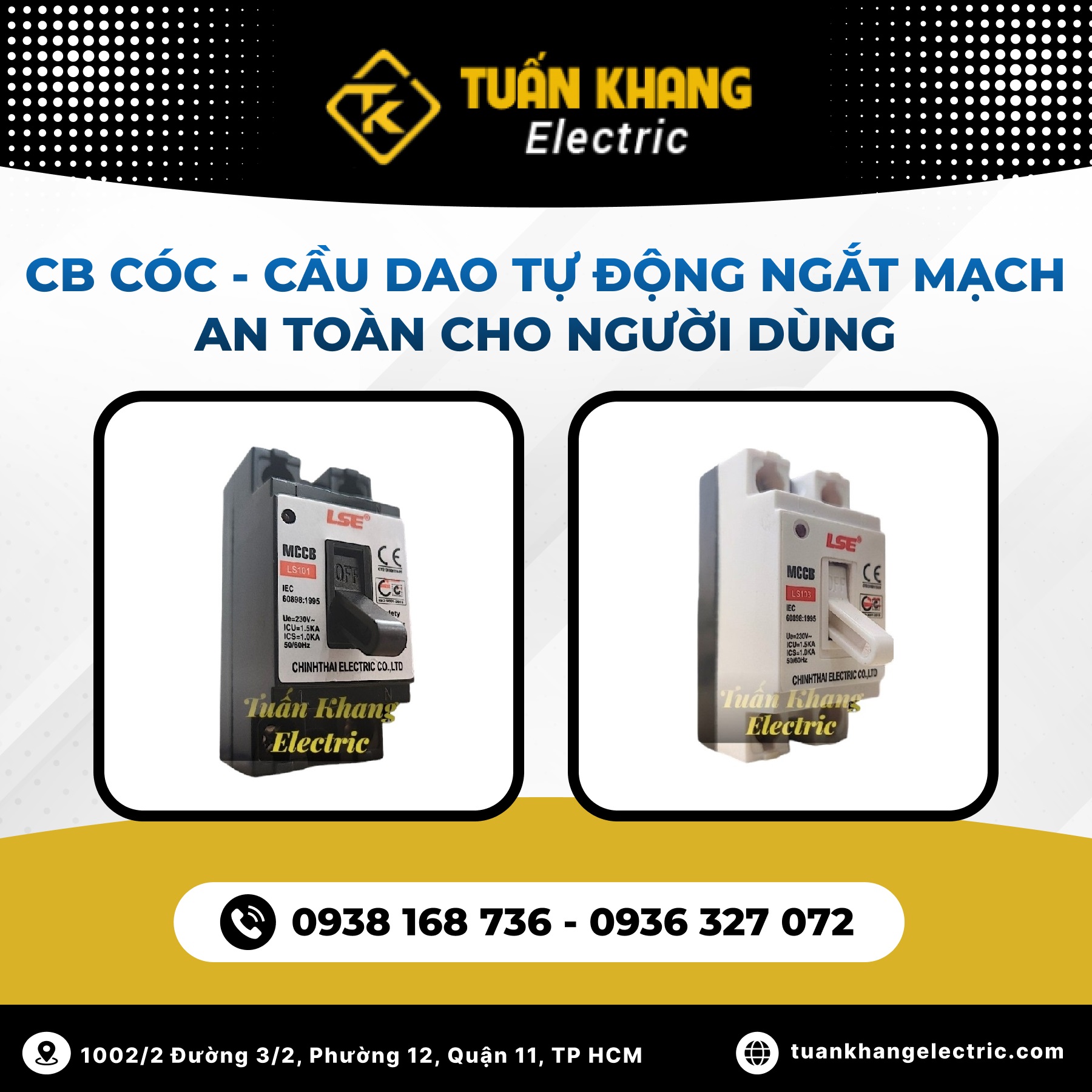 CB cóc - Cầu dao tự động ngắt mạch an toàn cho người dùng