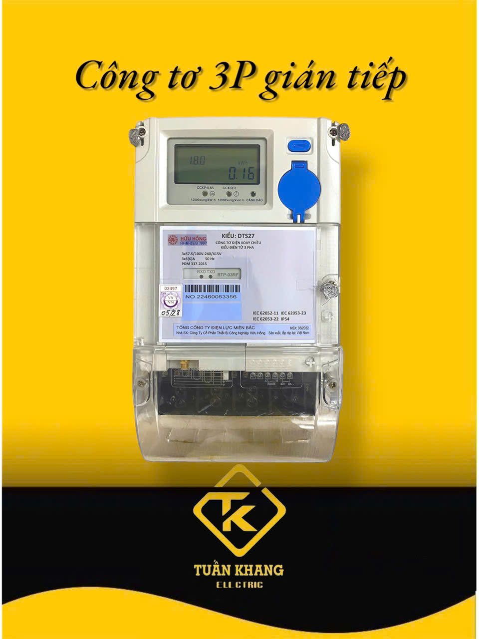 Công Tơ Điện Tử 3 Pha DTS27 3x5(6)A Hữu Hồng – Gián Tiếp, 1 Biểu Giá