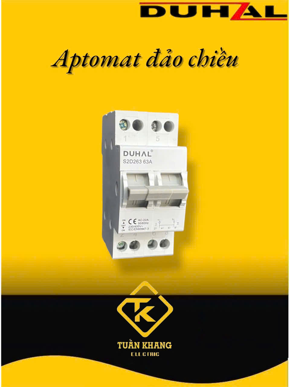 MCB Duhal 63A đảo chiều 220v-380v – Cầu dao tự động bảo vệ quá tải, ngắn mạch