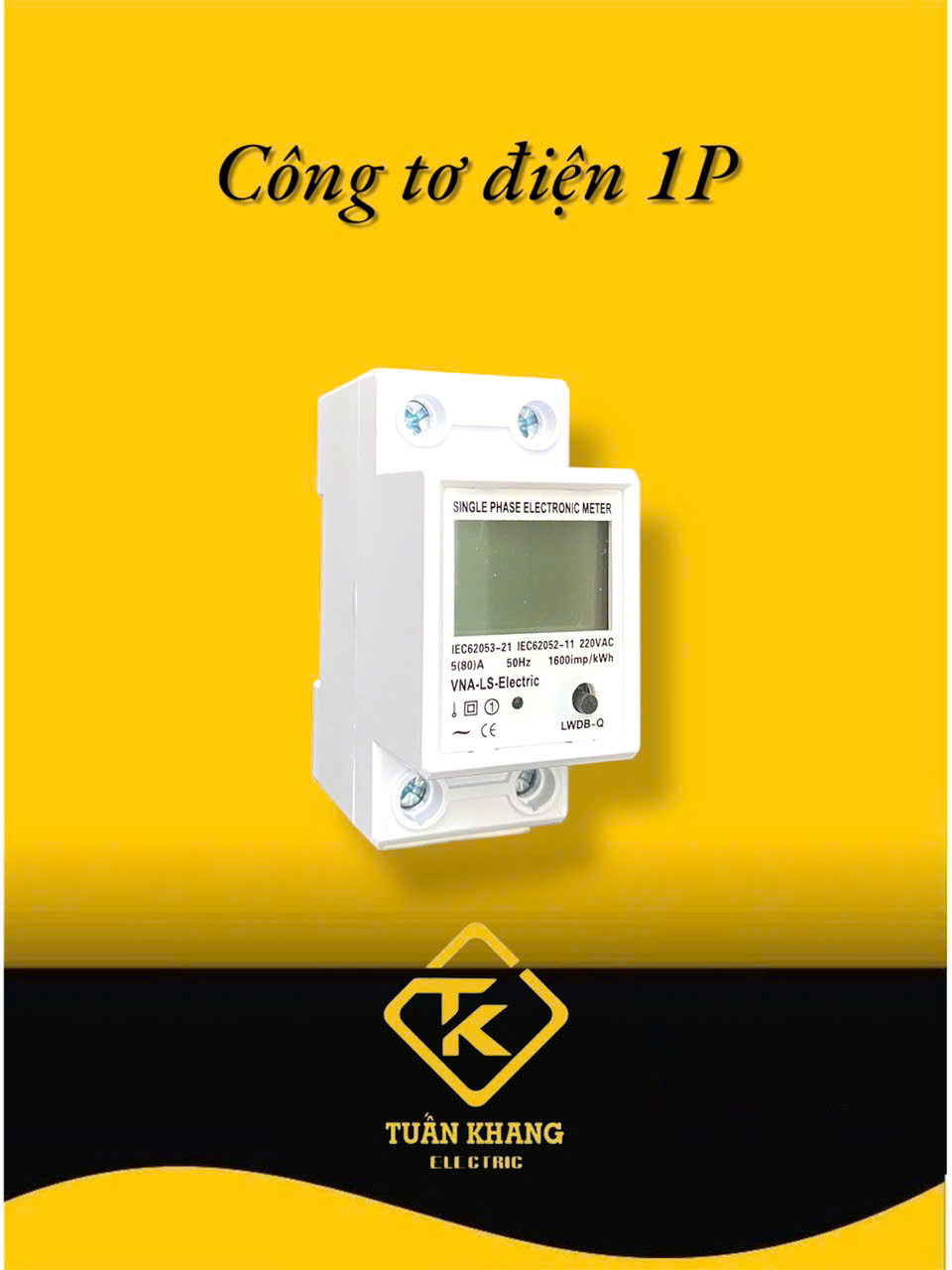 Công tơ điện tử 1 pha đo điện năng VNA-LS Mini Electric LWDB-Q