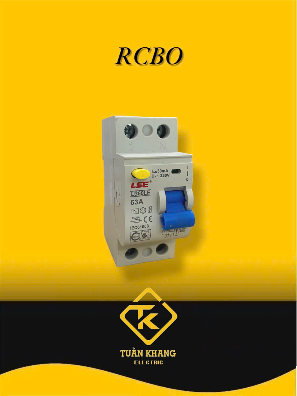 CB Chống Giật, Chống Rò RCBO LS60LE (10A-63A)