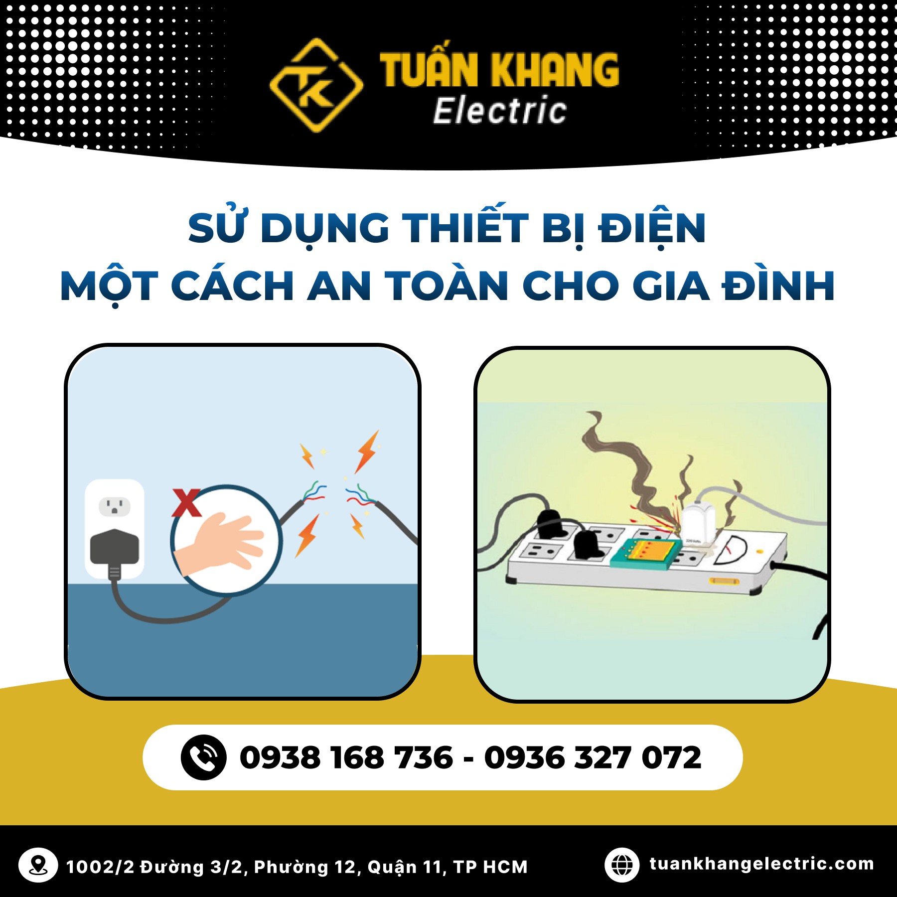 Sử dụng thiết bị điện một cách an toàn cho gia đình