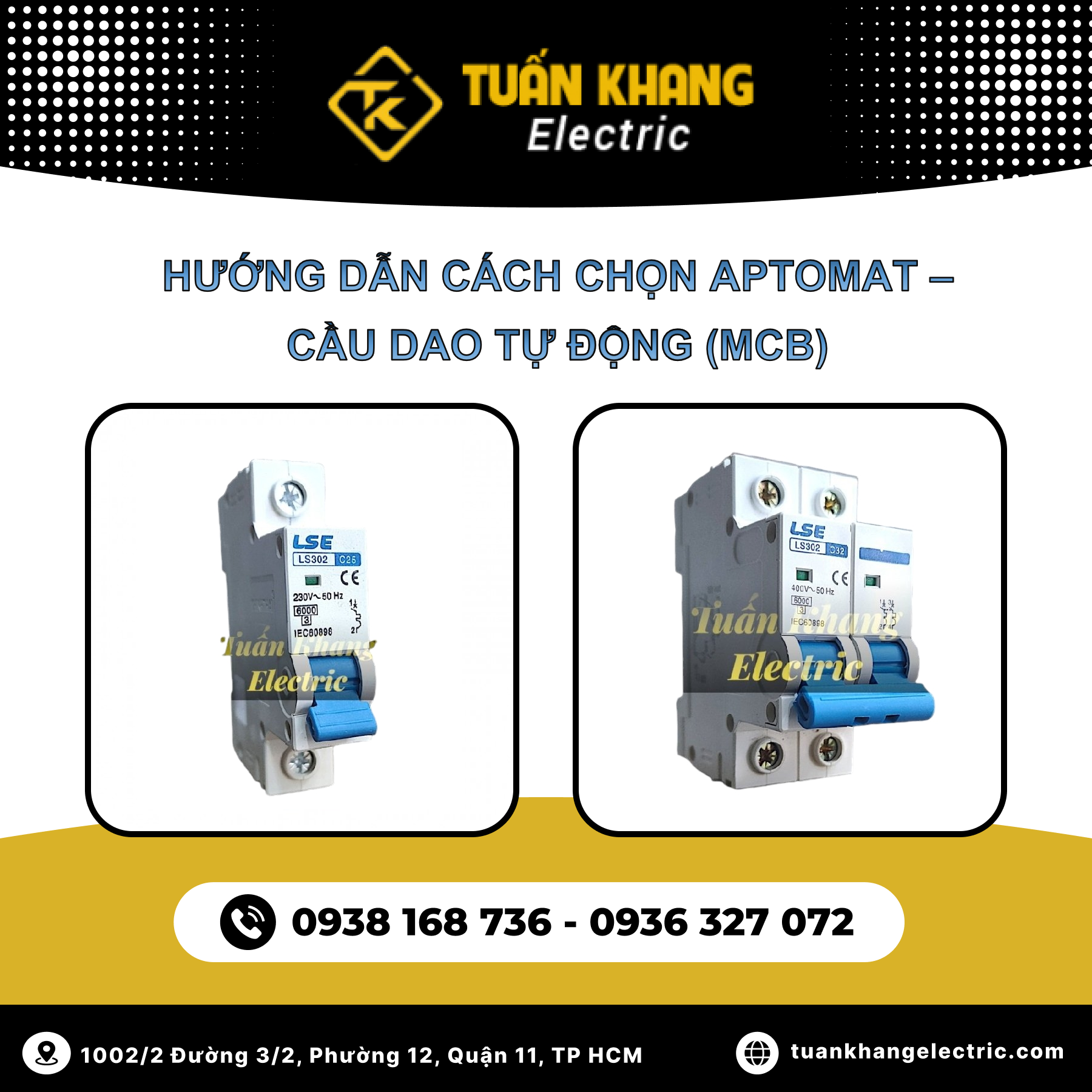 Hướng dẫn chọn Aptomat MCB