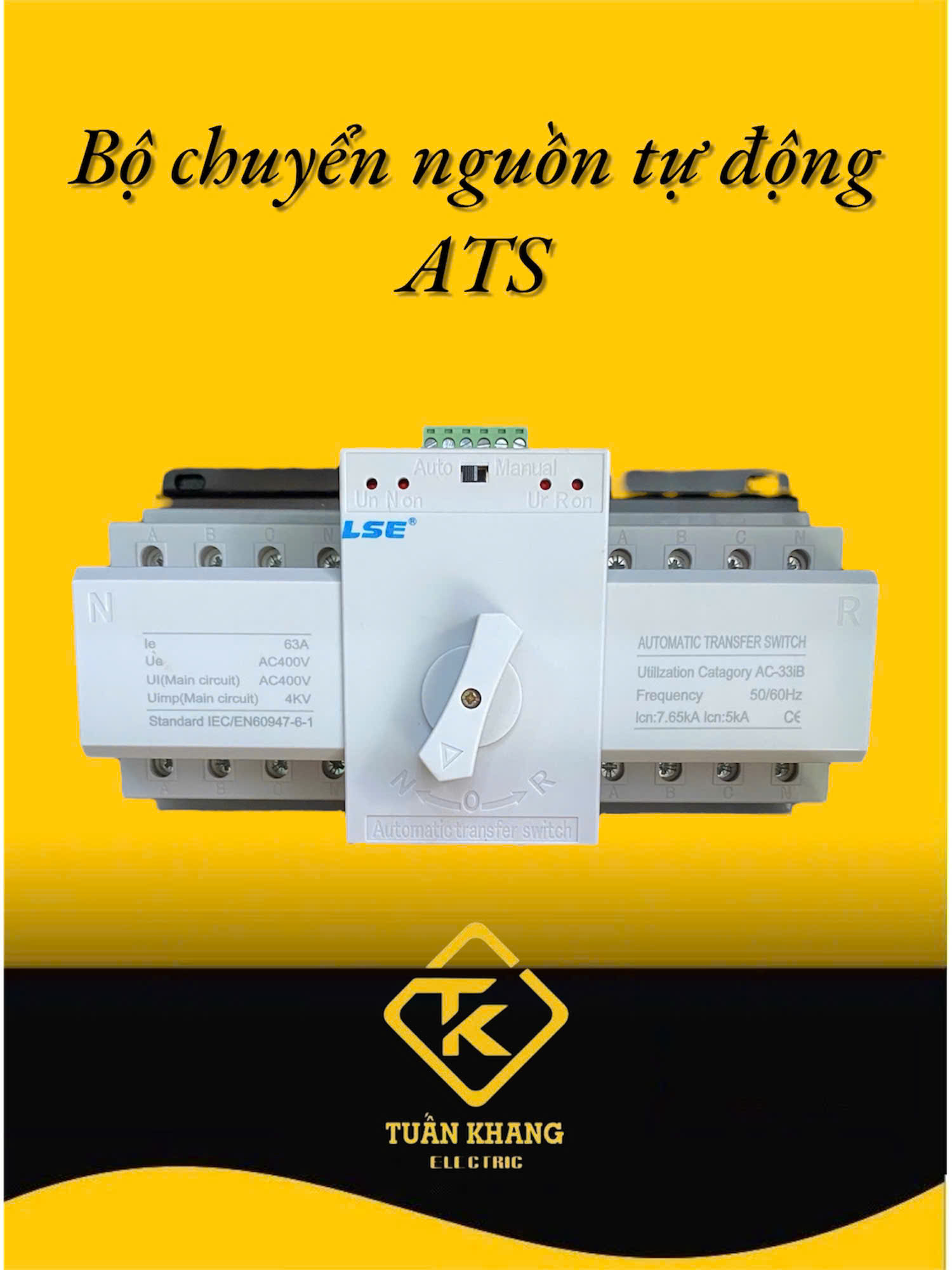 Bộ chuyển đổi nguồn tự động ATS LSE LSQ3R-2P/4P thanh ray DIN